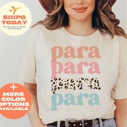 paraprofessional shirt, para shirt, para gifts, para professional, teacher assistant, paraeducator shirt, teacher aide,