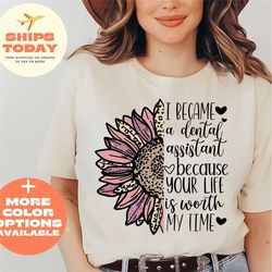 dental tooth shirt, dentist gift, dentist shirt, dental hygienist shirt, dental assistant tee, i became a dental assista