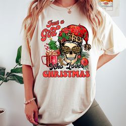women's christmas sweatshirt, just a girl who loves christmas