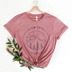 explore more shirt | exploring shirt, explore more, wanderlust shirt, adventure, worry less