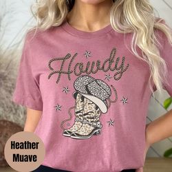 howdy shirt, rodeo tee, cowboy tshirt, country girl gift, western shirt, southern t-shirt, cowgirl shirt, texas, howdy g
