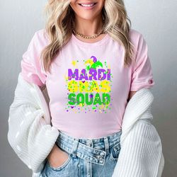 mardi gras squad shirt, women's mardi gras shirt, new orleans shirt, louisiana gift, mardi gras party t-shirt