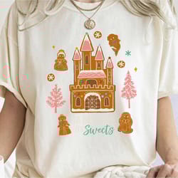 season for sweets princess holiday gingerbread castle t- c2312 magic trip unisex tshirt family birthday gift adult kid t