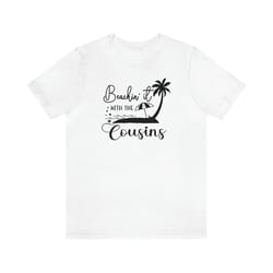 cousins beach trip matching shirt, palm tree beach trip, cousins family matching shirt, vacation tee