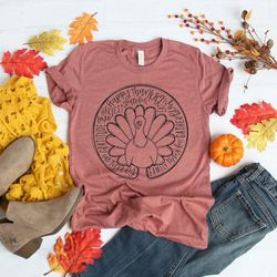 thanksgiving shirt,turkey shirt,thanksgiving tees,fall shirts for women,harvest shirts,thanksgiving family shirts