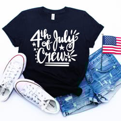 4th of july crew 2022 shirt,freedom shirt,fourth of july shirt,patriotic shirt,independence day shirts