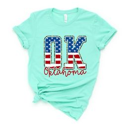 4th of july oklahoma shirt,freedom shirt,fourth of july shirt,patriotic shirt,independence