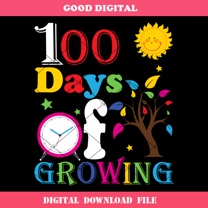 100 Days Of Growing Svg, 100 Days Smarter Svg, Back.jpg