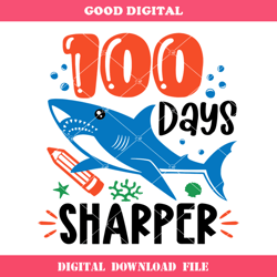 100 days sharper svg, boy 100 days of school svg, shark