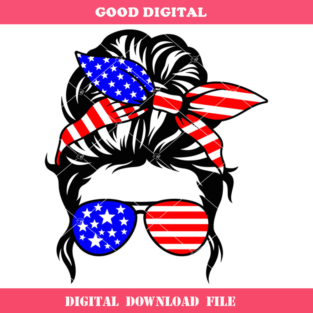 4th of July USA Flag Mom Svg, Messy Bun Independence.jpg