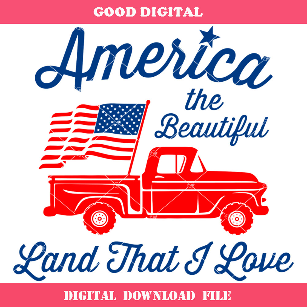 America The Beautiful Land That I Love Svg, United We Stand.jpg