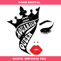 aquarius queen svg, zodiac star sign svg, birthday girl svg