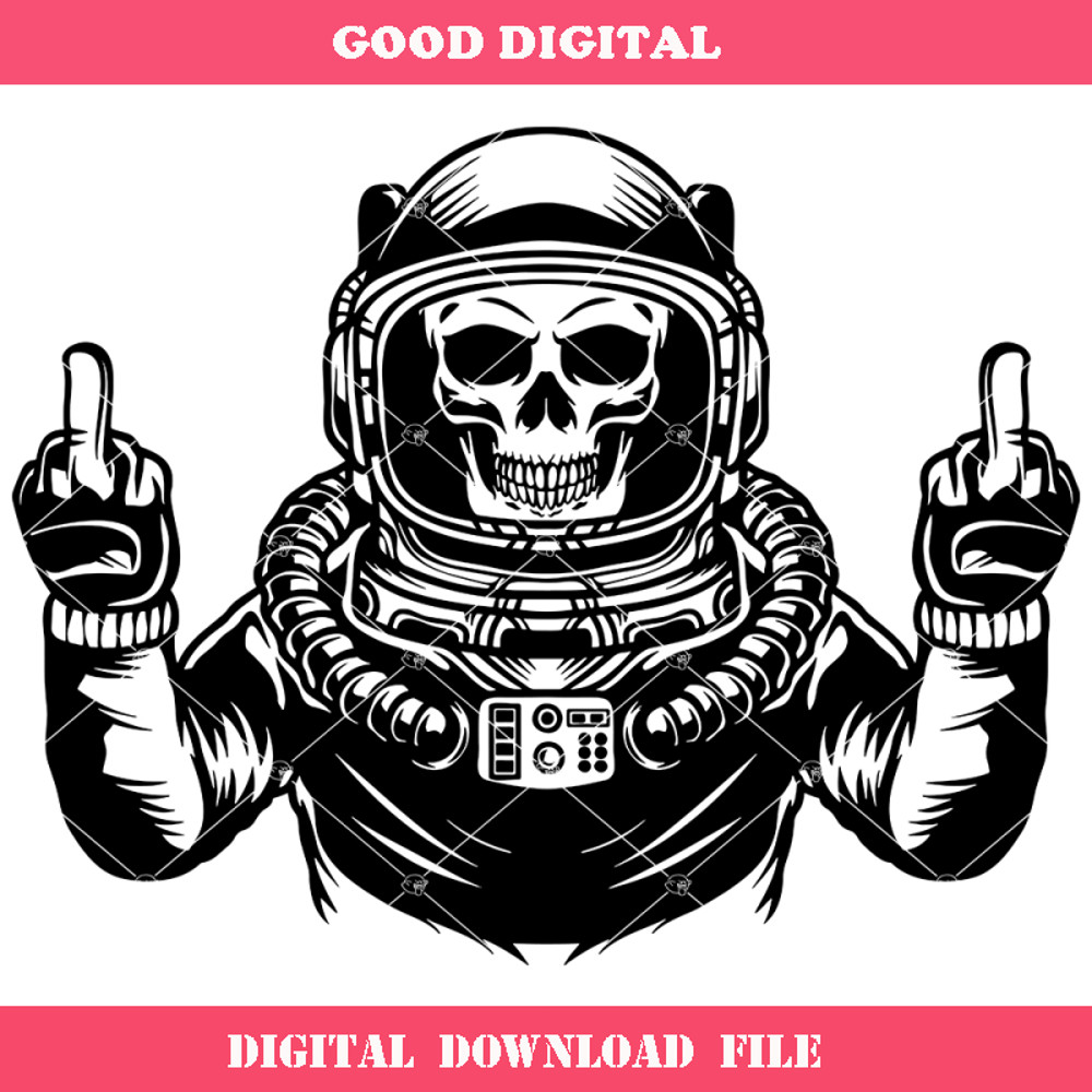Astronaut Skull Svg, Skull Middle Finger Svg, Cosmonaut Svg.jpg