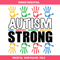 Autism Strong Svg, Autism Awareness Svg, ASD Svg.jpg