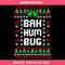 Bah Hum Bug Svg, Ugly Christmas Sweater Svg, Funny Xmas.jpg