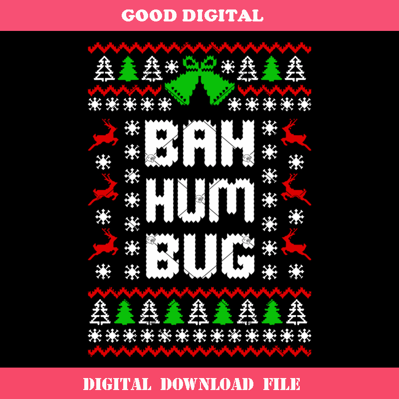 Bah Hum Bug Svg, Ugly Christmas Sweater Svg, Funny Xmas.jpg