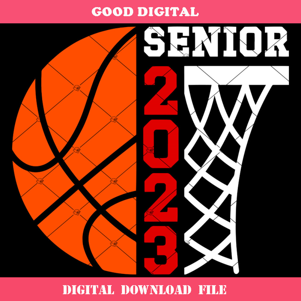 Basketball Senior 2023 Svg, Graduation Class of 2023 Svg.jpg