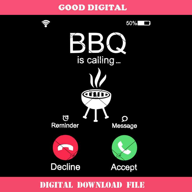 BBQ Is Calling Svg, Incoming Call BBQ Svg, BBQ Call Screen.jpg