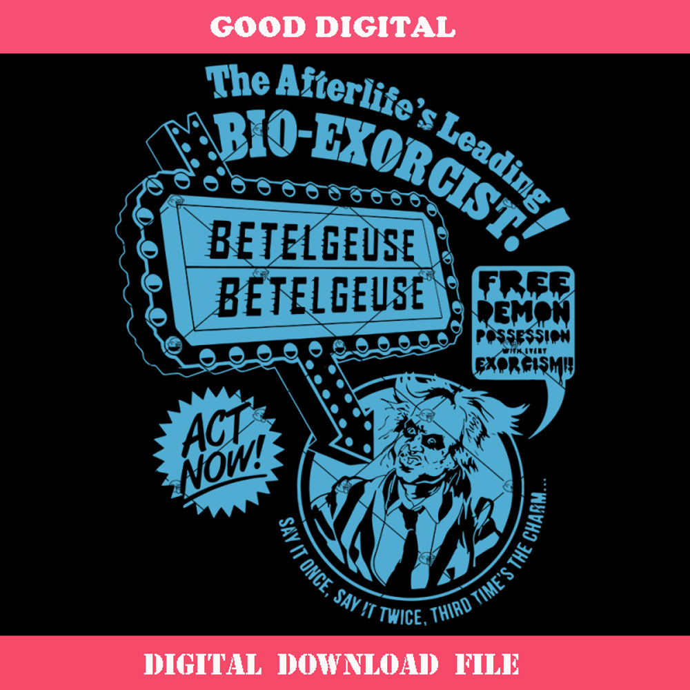 Beetlejuice Svg, Bio Exorcist Svg, Tim Burton Svg, Halloween.jpg