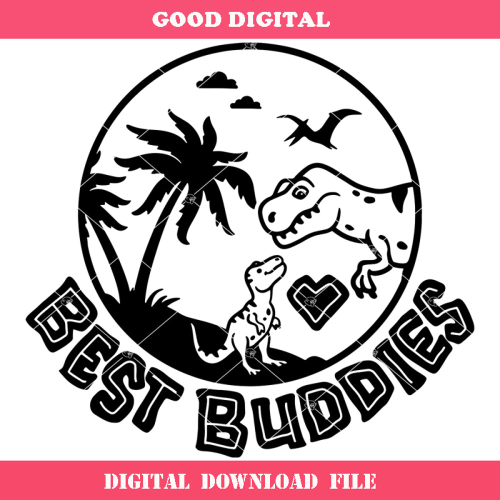 Best Buddies Svg, Trex Father's Day Svg, Father and Son Svg.jpg