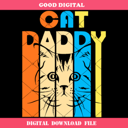 best cat dad ever svg, cat daddy svg, fathers day svg
