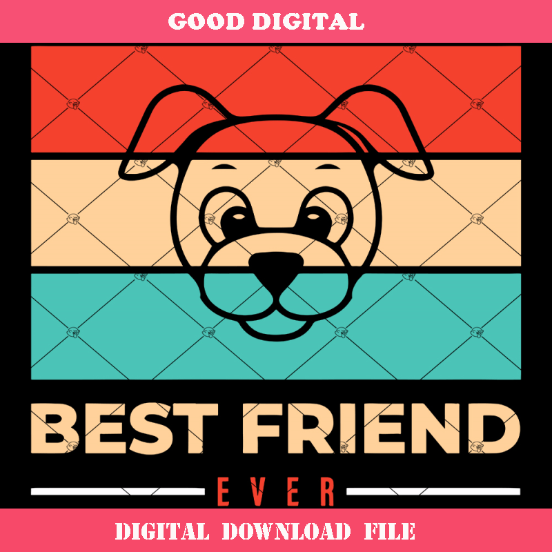 Best Friend Ever Svg, Dog Lover Svg, Pet Lover Svg.jpg