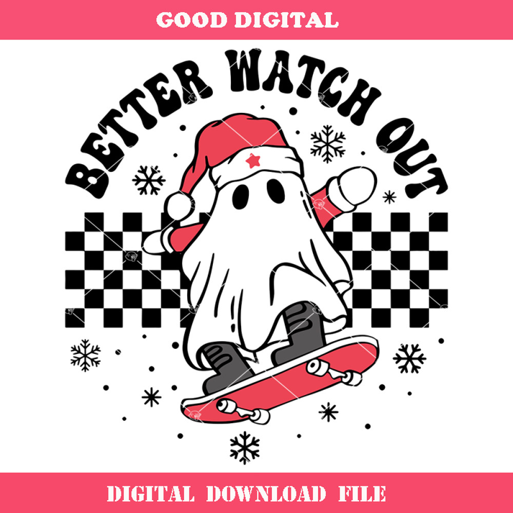 Better Watch Out Svg, Santa Ghost Christmas Svg, Ghost.jpg