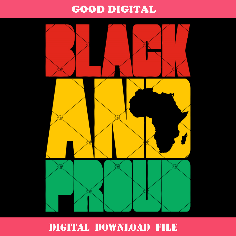Black And Proud Svg, Black History Svg, Melanin Svg.jpg