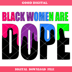 black women are dope svg, black women pride svg, afro puff