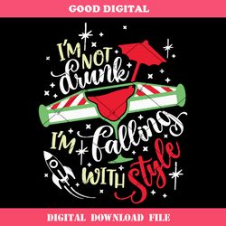 buzz drink svg, im not drunk im falling with style svg