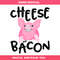 Cheese and Bacon Smiling Pig Svg, Cute Pig Svg, Funny.jpg