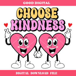 choose kindness svg, be kind always svg, kind quote svg