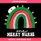 Christmas One Merry Nurse Svg, Colorful Rainbow Svg.jpg