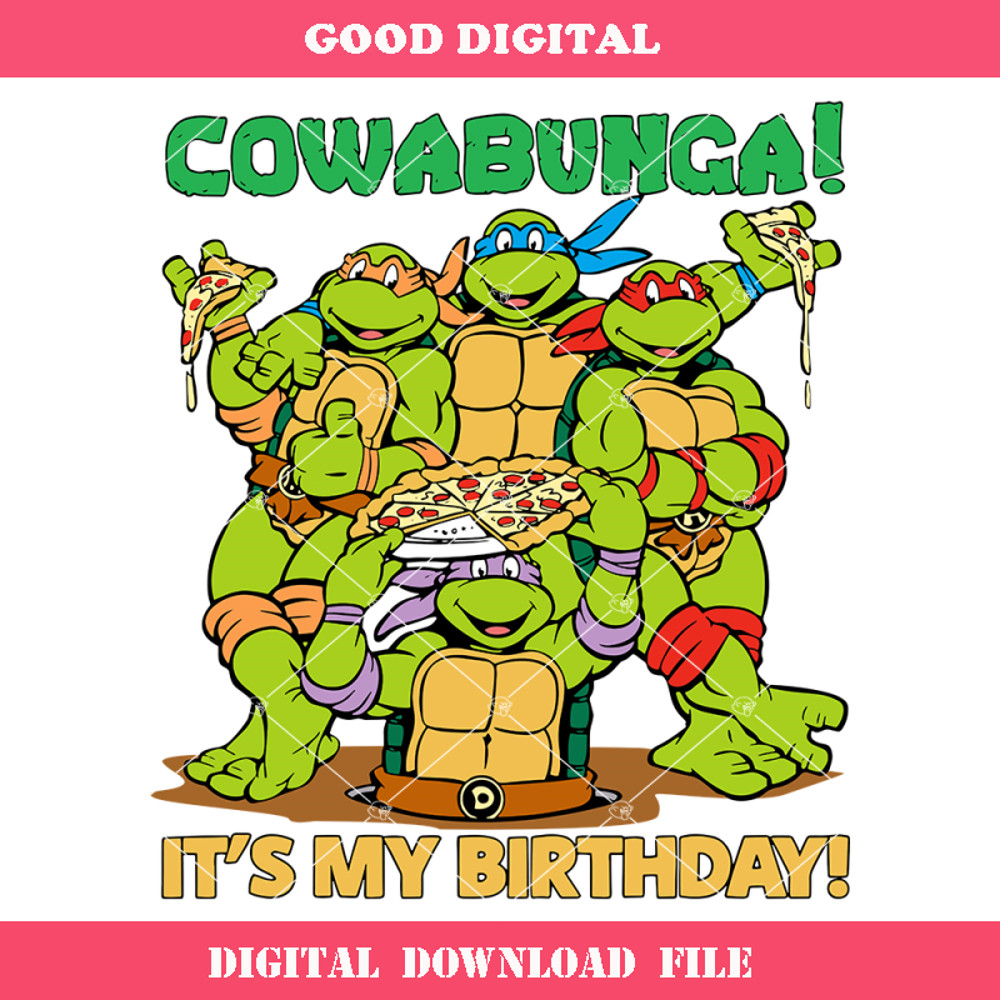 Cowabunga! It's My Birthday Svg, Mademark x Teenage Mutant.jpg