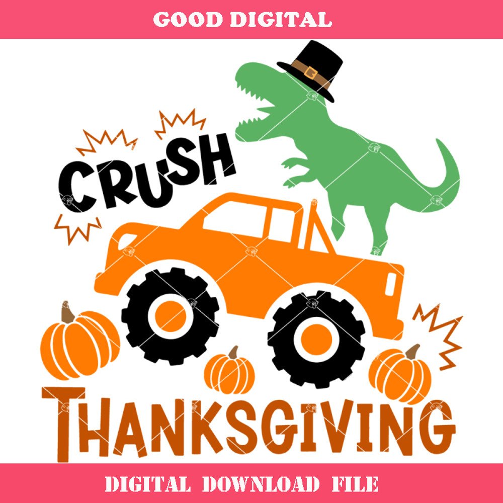 Crush Thanksgiving Dinosaur Svg, Funny Dinosaur T-Rex with.jpg