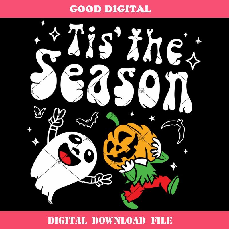 Cute Ghost and Pumpkin Character Svg, Tis the Season Svg.jpg