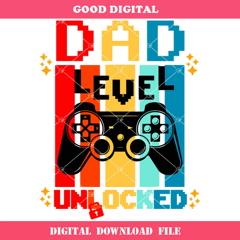 Dad Level Unlocked Svg, First Time Dad Svg, Funny New Dad.jpg