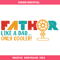 Daddy Birthday Svg, Fathor Definition Svg, Superhero Svg.jpg