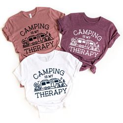 camping is my therapy shirt, camping tshirt, funny camping shirt, camping lover shirt, summer camp shirt, adventure shir