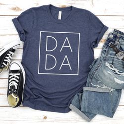dada shirt for father  fathers day gift  birthday gift for dad  dada shirt for dad  dad gift  father gift  christmas gif