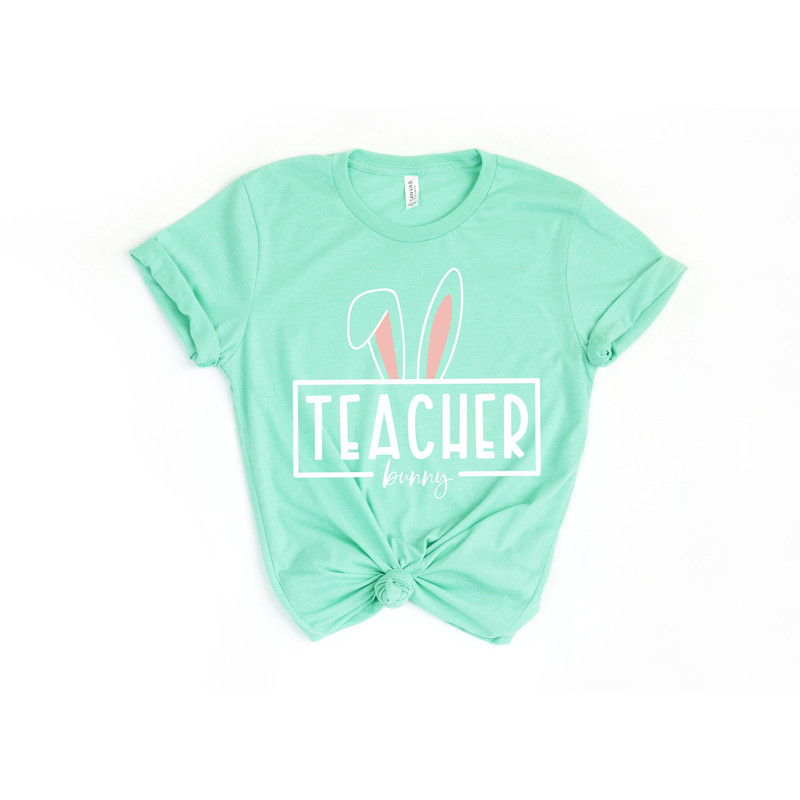 Easter Shirt, Teacher Shirt, Easter Bunny Shirt, Teacher Easter Shirt, Teacher Appreciation, Happy Easter Shirt, Funny Easter Shirt.jpg