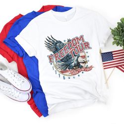 freedom tour, born to be free tshirt, american eagle shirt, independence day shirt, patriotic shirt, 4th of july shirt,