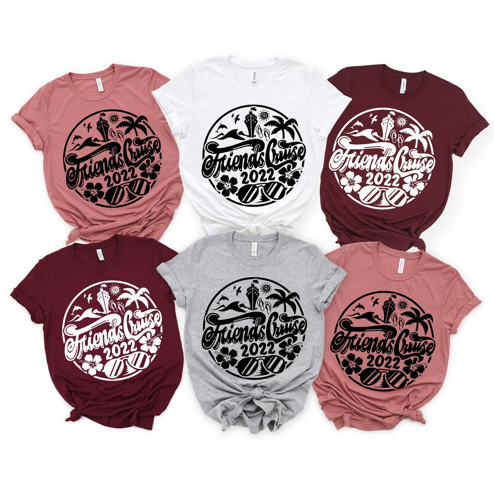 Friends Cruise Shirt, Vacation Shirt, Matching Friends Tee, Friends Cruise Shirt, Friends Cruise,Family Matching Shirt, Girls cruise.jpg