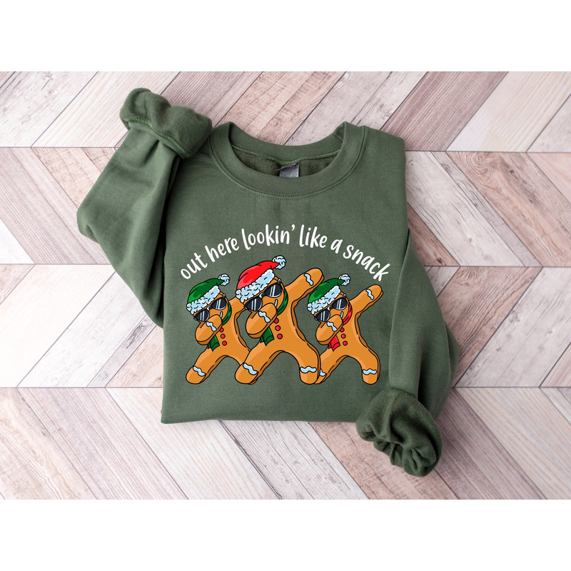 Out Here Lookin' Like A Snack Dancer Gingerbread Christmas Cookies Sweatshirt, Santa Gingerbread Sweater, Christmas Snacks Tshirt,Xmas Gift.jpg