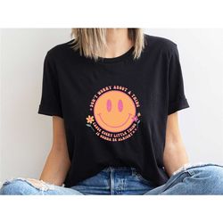 positivity shirt, smile face shirt, don't worry about, smiley face shirt, positive shirt, daisy floral shirt, retro tee,