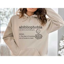 abibliophobia hoodie, book sweatshirt, bookish sweater, reading hoodie, book lovers gift, librarian gift, bookworm sweat