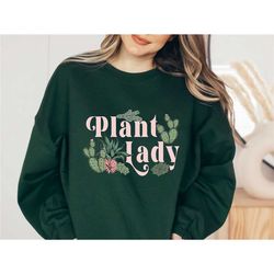 gardening sweatshirt, plant lover sweater, plant lady jumper, plant mum gifts, cactus sweatshirt, crazy plant lady, bota