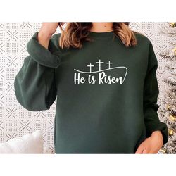 christian sweatshirt, he is risen sweater, easter sweatshirt,  he has risen jumper, religious gifts, christian jumper, j