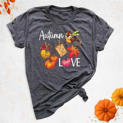 autumn shirt, fall leaves shirt, fall thanksgiving gift shirt, fall lover shirts, pumpkin season shirt, fall shirt women