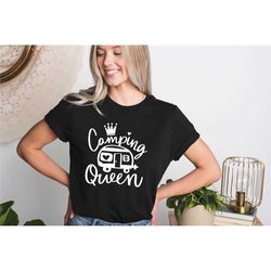 camping queen shirt, camper shirt, travel shirt, rv camping gift, rv camping shirts, funny camping shirts, rv camping gi